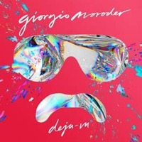 Moroder, Giorgio: Déjà Vu